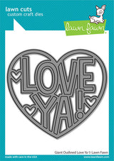 giant outlined love ya