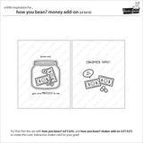how you bean? money add-on