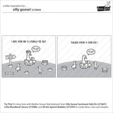 silly goose!