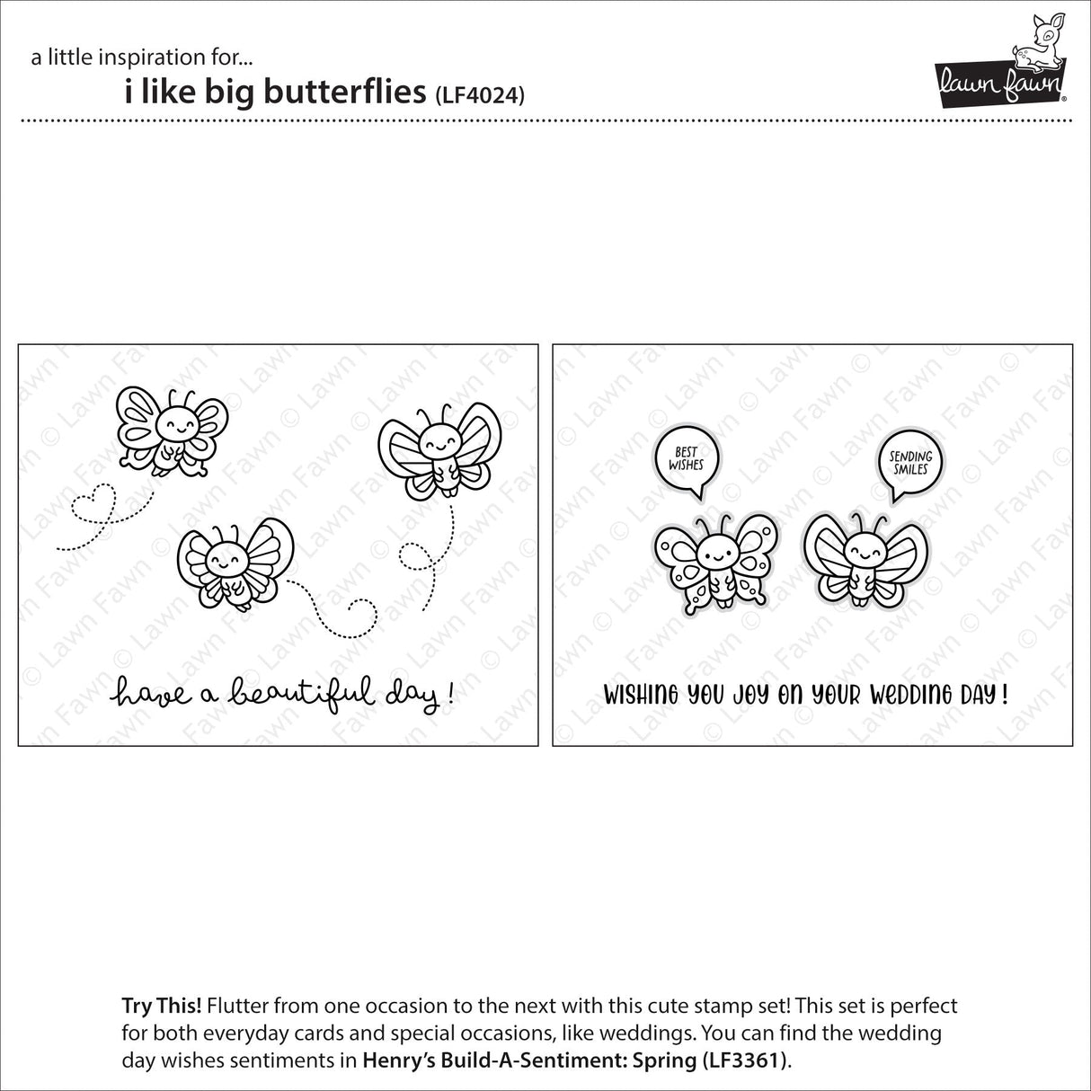 i like big butterflies