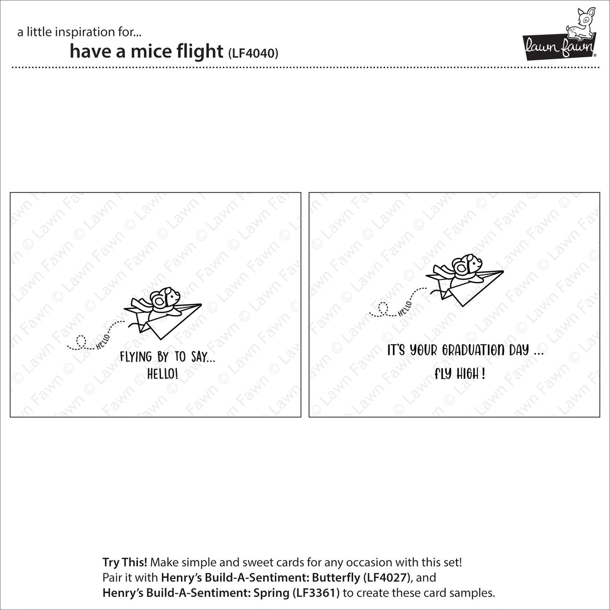 have a mice flight