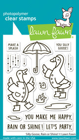 silly goose, rain or shine!